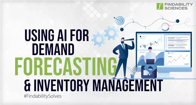 Using AI for Demand Forecasting & Inventory Management